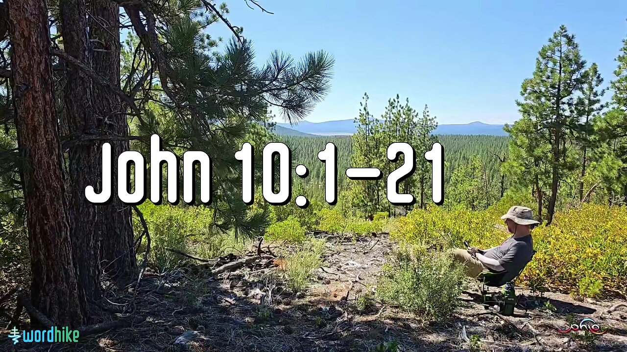 John 10:1-21, Bible Reading in Nature, BSB