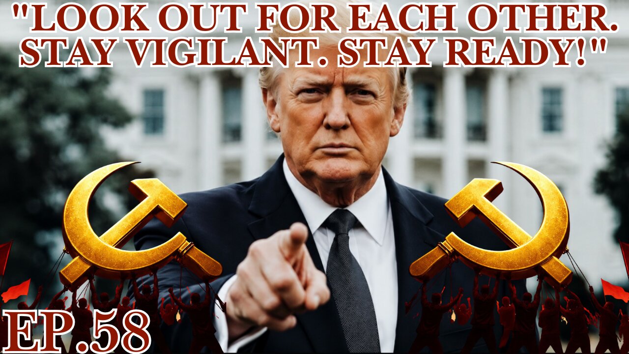 TRU REPORTING LIVE: (ep.58) "Look Out For Each Other, Stay Vigilant. Stay Ready!"