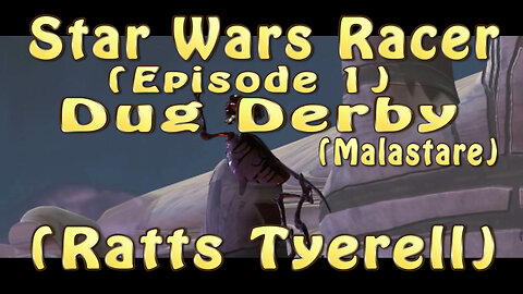 Star Wars Racer (Episode 1) Dug Derby (Ratts Tyerell)