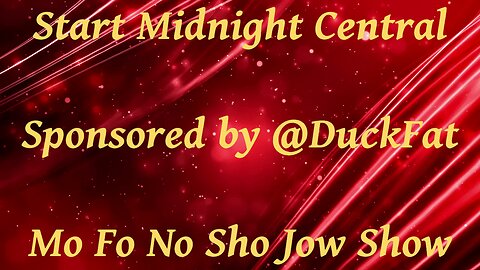 Mo Fo No Sho Jow Show - Sponsored by @DuckFat - 06/21 - Splatterday