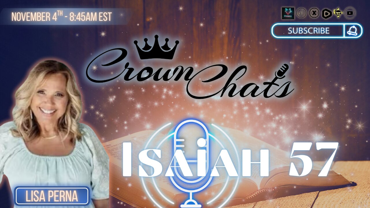 Crown Chats- Isaiah Chapter 57