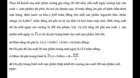THPT Thủ Đức: Theo kế hoạch của một phân xưởng gia công chi tiết nhỏ, nếu mỗi ngày xưởng này sản