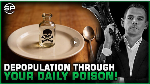 Globalists' Approved Toxins: Depopulation Through Your Daily Poison! | STEW PETERS