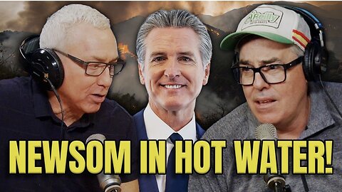 Gavin Newsom is in HOT Water! | The Adam and Dr. Drew Show