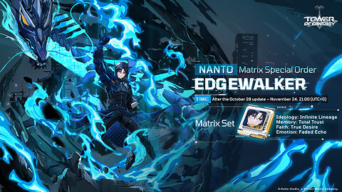 Tower of Fantasy Ver.5.4 Eclipse Dawn BannnerGameplayNanto Dragon Abisal