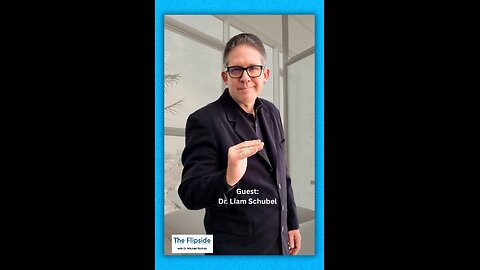 The Flipside Season One, Episode Seventeen w/Dr. Liam Schubel, DC
