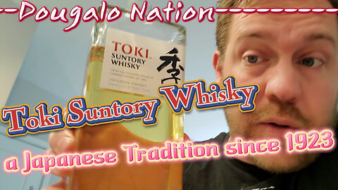 Toki Suntory Whisky: a Japanese Tradition since 1923