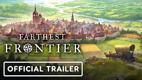 Farthest Frontier - Official Release Date Trailer