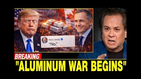 TRUMP BEGS CANADA FOR ALUMINUM