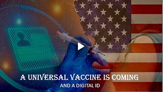 A Universal Vaccine &| Digital ID