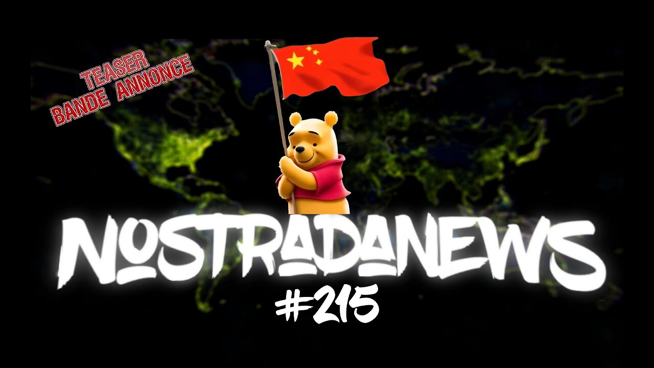 Teaser NostradaNews #215 Live Dimanche 15h au Québec 21h en France