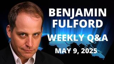 BENJAMIN FULFORD MAY 9. 2025 - NEW POPE LEO THE 14TH IS AN ASHKENAZI JEW AS VATICAN NO LONGER ROMAN