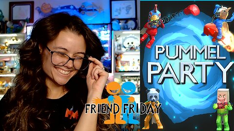 Friend Friday!! 🎉 - Let's Play! - Pummel Party!