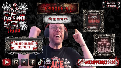 Episode 7: Double Barrel Brutality | Seek Misery - Flesh & Rust / Ground War (feat. Hate Complex)