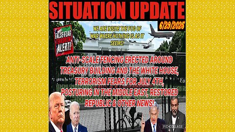 SITUATION UPDATE 6/29/25 - Terrorism Fears For July 4th, Posturing In The Middle East