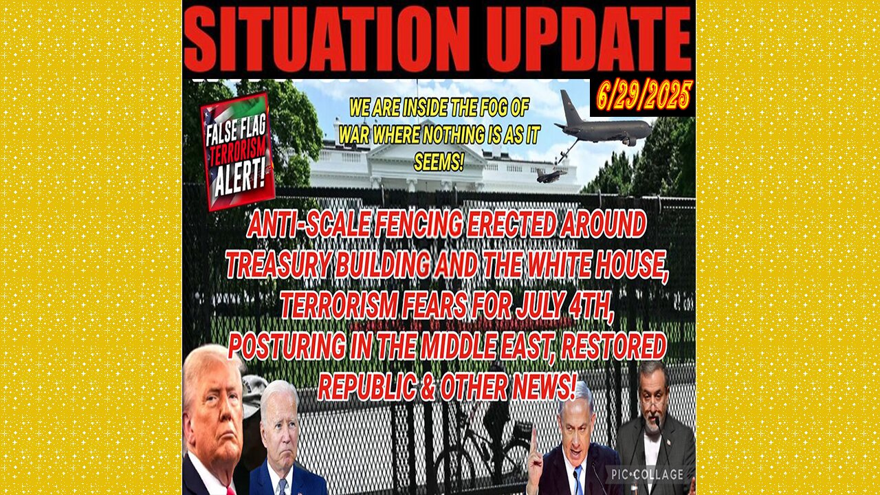 SITUATION UPDATE 6/29/25 - Terrorism Fears For July 4th, Posturing In The Middle East
