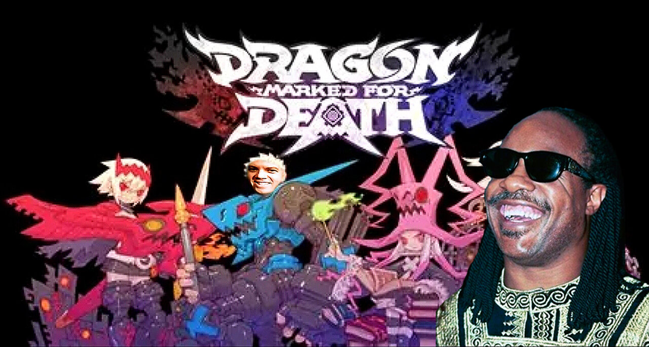 Dragon Marked For Death!!