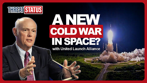 Watch: U.S. is now in a '2nd Cold War' in Space