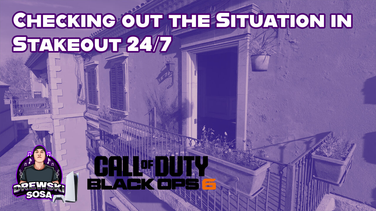 Checking out the situation in Stakeout 24/7 🎮