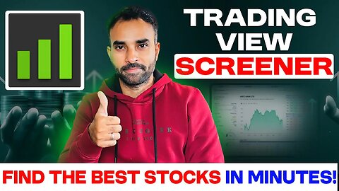 How to Find the Best Stocks to Trade Using TradingView Screener