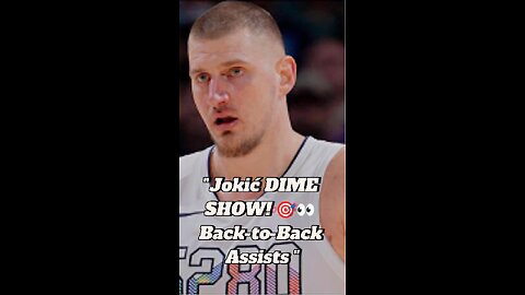 "Jokić DIME SHOW! 🎯👀 Back-to-Back Assists