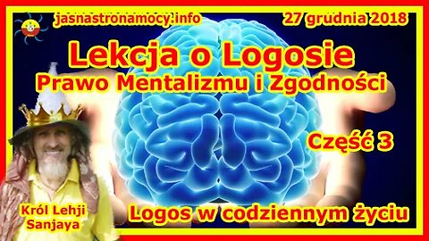 Lekcja o Logosie Prawo Mentalizmu i Zgodności – Logos w codziennym życiu – Część 3 📚 Z ARCHIWUM JSM