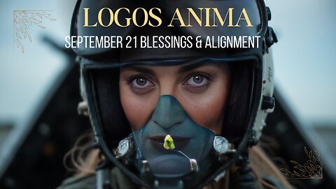 Blessings & Alignment September 21