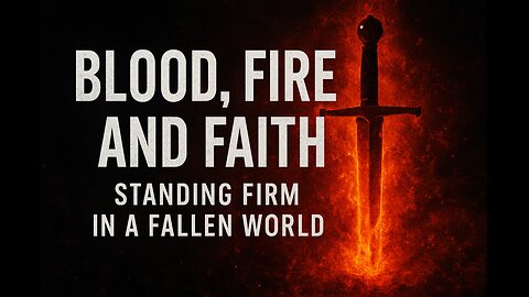 Blood, Fire, and Faith: Standing Firm in a Fallen World✝ Gaming. YouTube scrolling