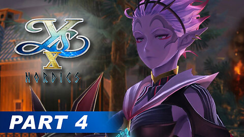 Ys X: Nordics Part 4 - A New Enemy