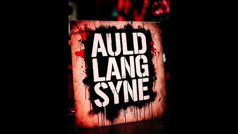 Auld Lang Syne Punk Rock Version