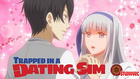 Trapped in a Dating Sim