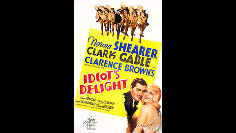 Idiots Delight [1939]