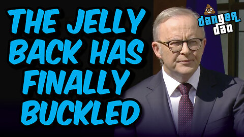 The jellyback caved.