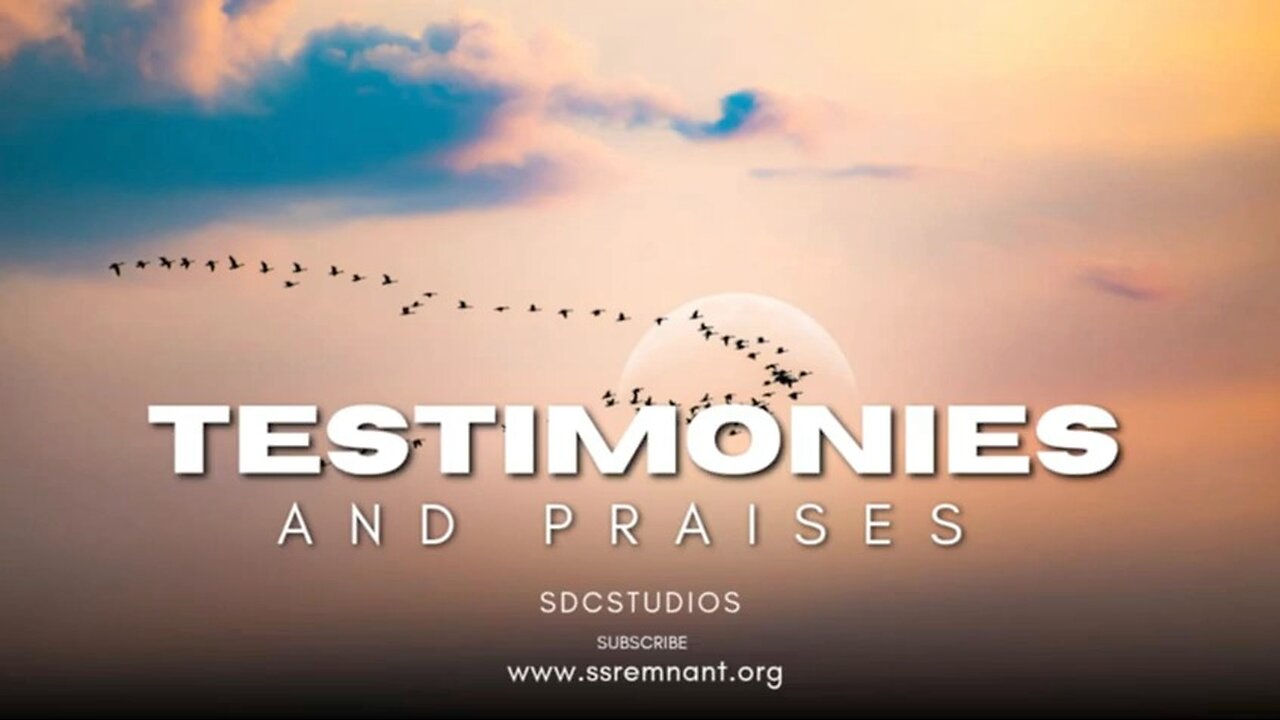 Sabbath worship services: testimonies and praises to God (5)