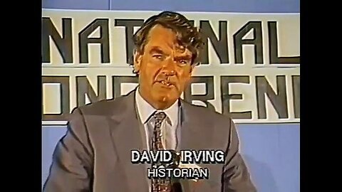 "Exploring David Irving's Unforgettable Speech at the 9th IHR Conference, 1989"