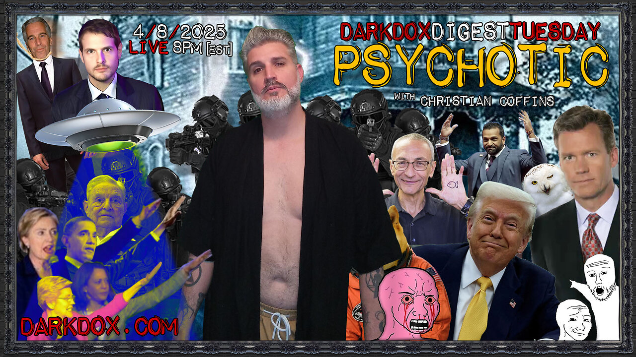 PSYCHOTIC DarkDox Digest 040825