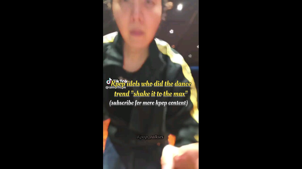 kpop idol who did the dance trend "shake it to the max"