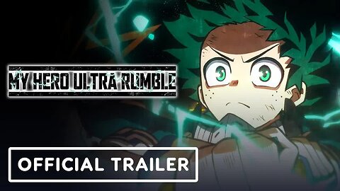 My Hero Ultra Rumble - Official Release Date Announcement Trailer