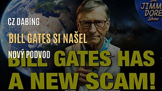 Bill Gates má nový podvod (CZ DABING)