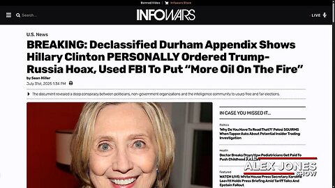 Declassified Durham Appendix Shows Hillary Clinton PERSONALLY Ordered Trump-Russia Hoax.