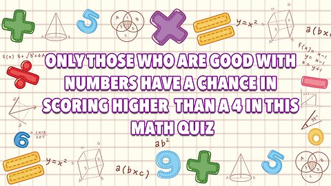 Math Quiz Level: Extreme