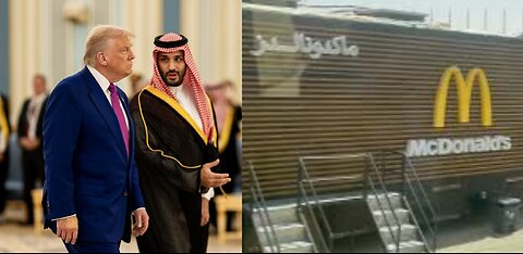 Saudi Arabia Rolled Out McDonald’s Truck For Trump For Ceasefire & Peace
