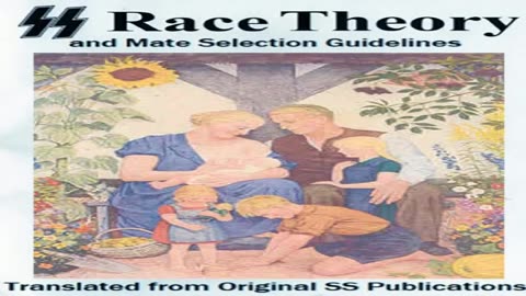 German SS Race Theory and Mate Selection Guidelines (1931)