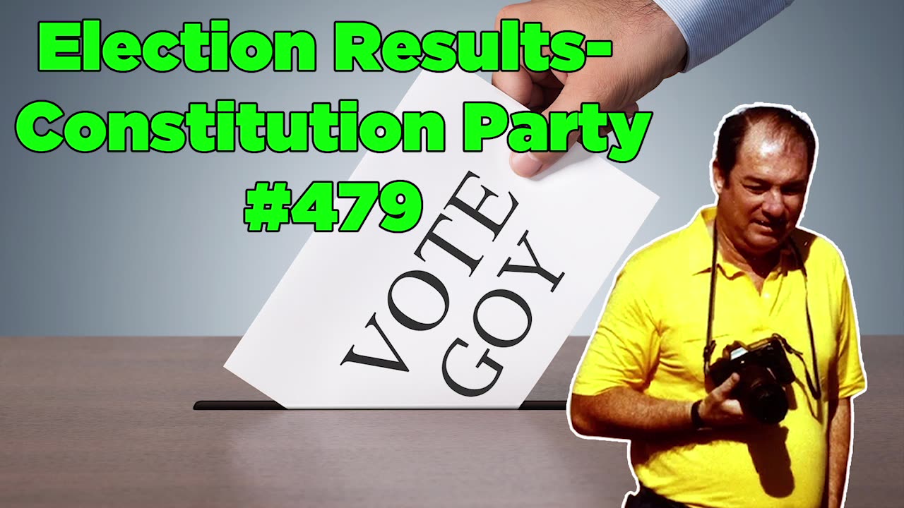 Election Results- Constitution Party #479 - Bill Cooper