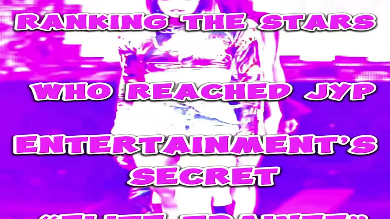 Ranking the Stars Who Reached JYP Entertainment’s Secret “Elite Trainee”