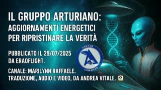 ⚪️⚪️⚪️IL GRUPPO ARTURIANO: AGGIORNAMENTI ENERGETICI PER RIPRISTINARE LA VERITÀ.