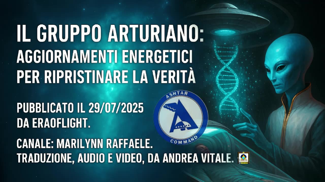 ⚪️⚪️⚪️IL GRUPPO ARTURIANO: AGGIORNAMENTI ENERGETICI PER RIPRISTINARE LA VERITÀ.