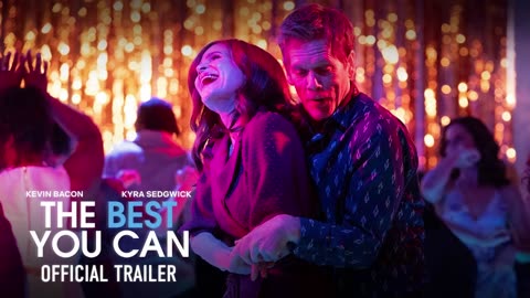 THE BEST YOU CAN Trailer (2025) Kevin Bacon, Kyra Sedgwick