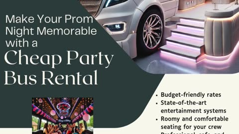 Make Your Prom Night Memorable with a Cheap Party Bus Rental