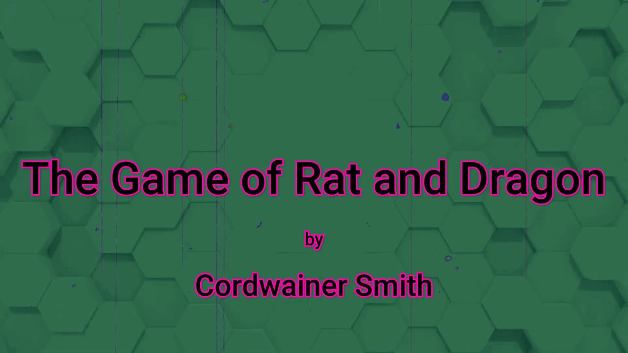 The Game of Rat and Dragon (audio short story)